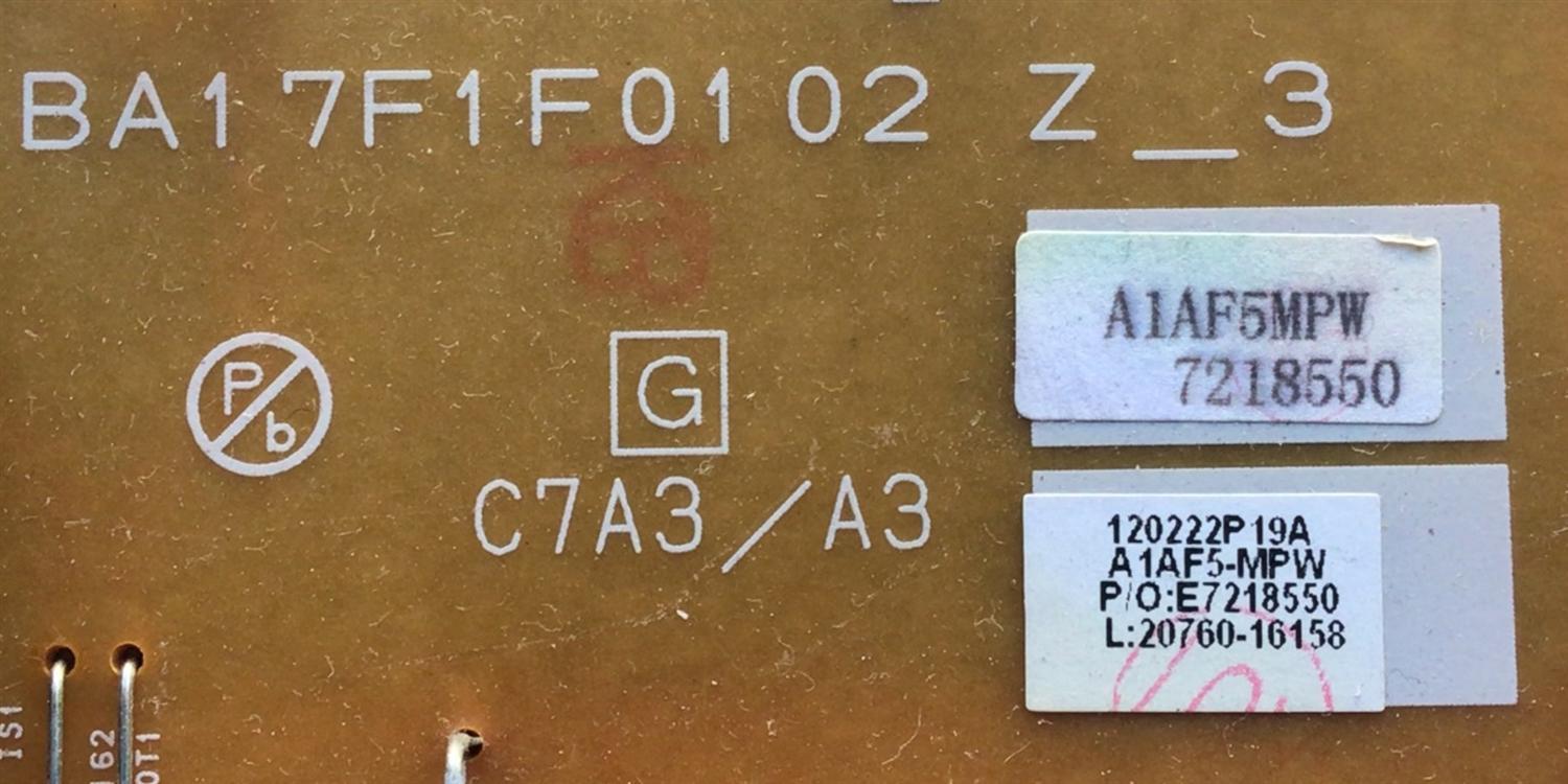 FUENTE PARA TV PHILIPS / NUMERO DE PARTE A1AF5-MPW / BA17F1F0102 / A1AF5MPW / 1218550 / 120222P19A / E7218550 / L:20760-16158 / MODELO LC320EM2 - Imagen 2